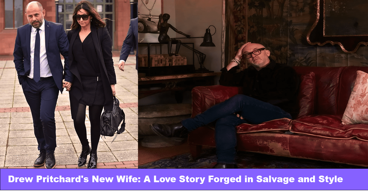 Drew Pritchard's New Wife