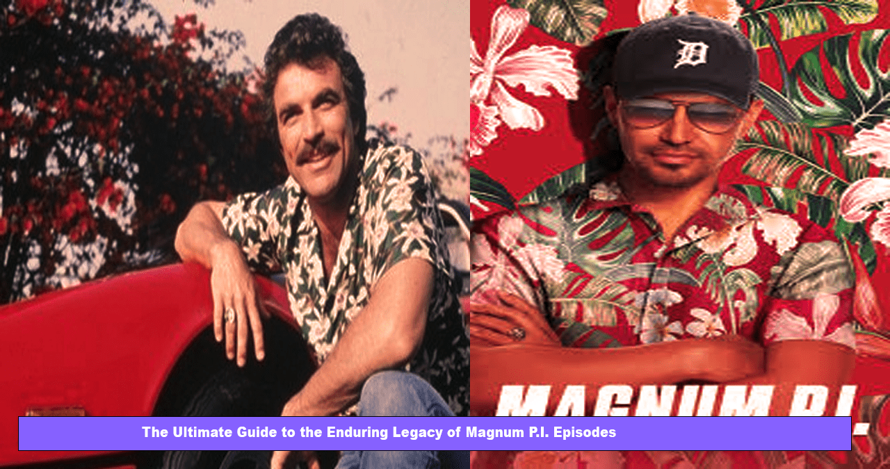 Magnum P.I. Episodes