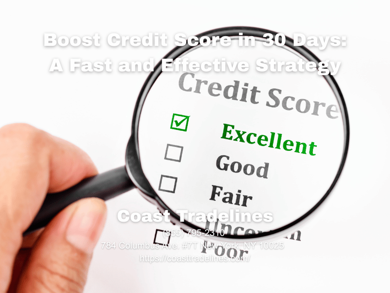 Boost Credit Score in 30 Days: A Fast and Effective Strategy