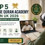 Top 5 Online Quran Academy in UK 2026 Expert Reviews for Muslim Families