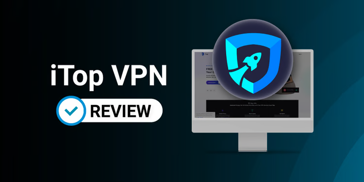 iTop VPN A Reliable VPN for iOS Users Seeking Privacy and Freedom Online